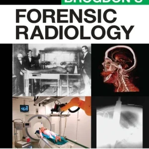 Brogdon’s Forensic Radiology Brogdon’s Forensic Radiology