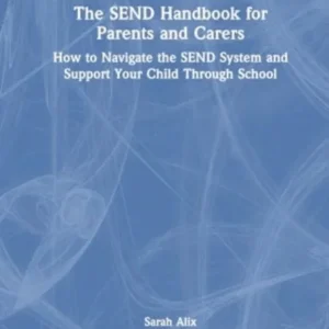 The SEND Handbook for Parents and Carers
