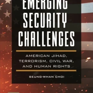 Emerging Security Challenges Emerging Security Challenges