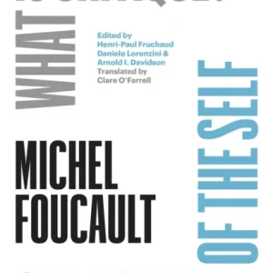‘What Is Critique?’ and ‘The Culture of the Self’