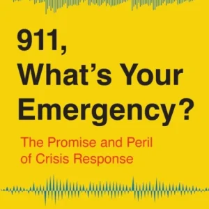 911, What’s Your Emergency?