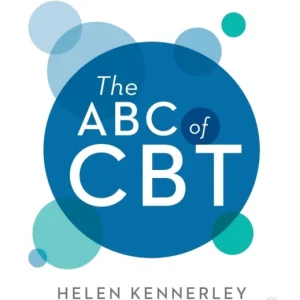 The ABC of CBT The ABC of CBT