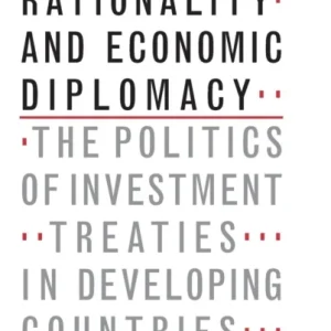 Bounded Rationality and Economic Diplomacy Bounded Rationality and Economic Diplomacy
