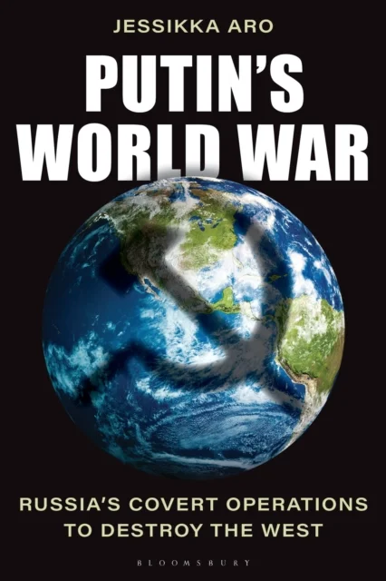 Putin''s World War