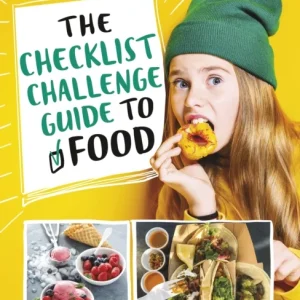 Checklist Challenge Guide to Food Checklist Challenge Guide to Food