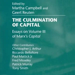 The Culmination of Capital The Culmination of Capital