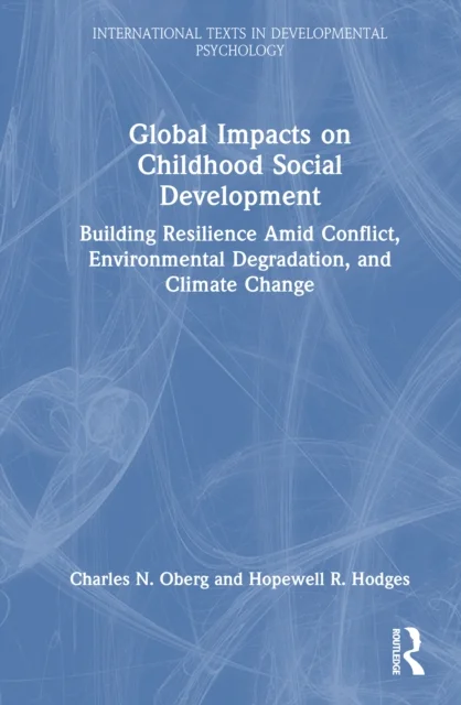 Global Impacts on Childhood Social Development