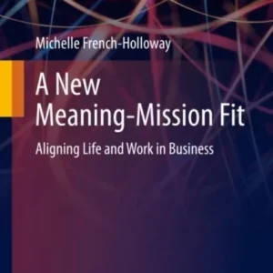 A New Meaning-Mission Fit