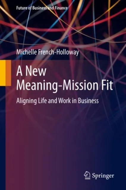 A New Meaning-Mission Fit