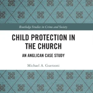Child Protection in the Church Child Protection in the Church