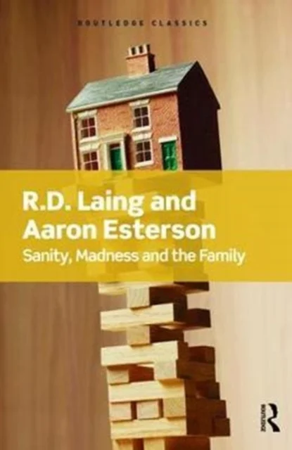 Sanity, Madness and the Family