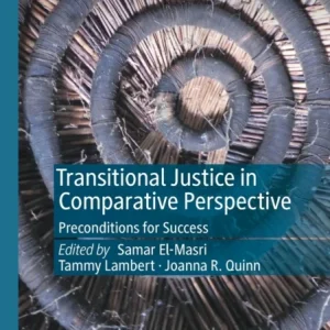 Transitional Justice in Comparative Perspective