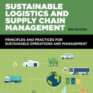 Sustainable Logistics and Supply Chain Management Sustainable Logistics and Supply Chain Management