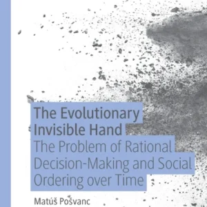 The Evolutionary Invisible Hand