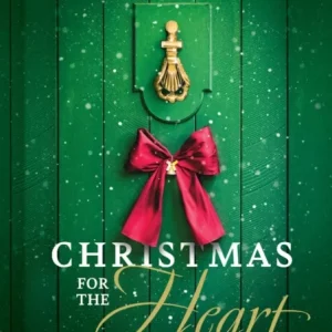 Christmas for the Heart Christmas for the Heart