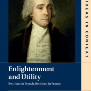 Enlightenment and Utility Enlightenment and Utility