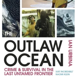 The Outlaw Ocean