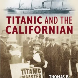 Titanic and the Californian