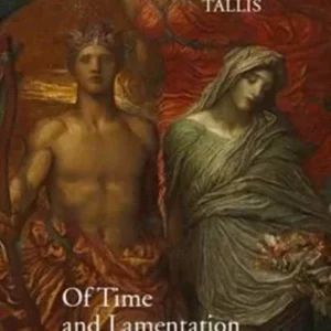 Of Time and Lamentation