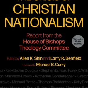 The Crisis of Christian Nationalism The Crisis of Christian Nationalism