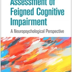 Assessment of Feigned Cognitive Impairment