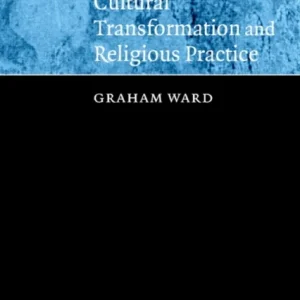 Cultural Transformation and Religious Practice Cultural Transformation and Religious Practice