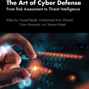 The Art of Cyber Defense