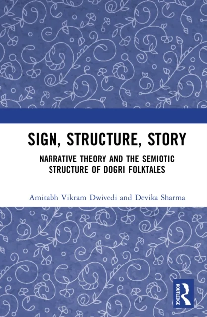Sign, Structure, Story