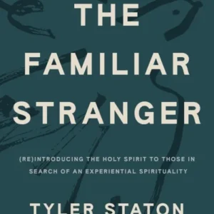 The Familiar Stranger