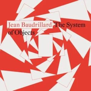 The System of Objects The System of Objects