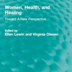 Women, Health, and Healing