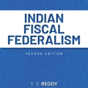 Indian Fiscal Federalism Indian Fiscal Federalism