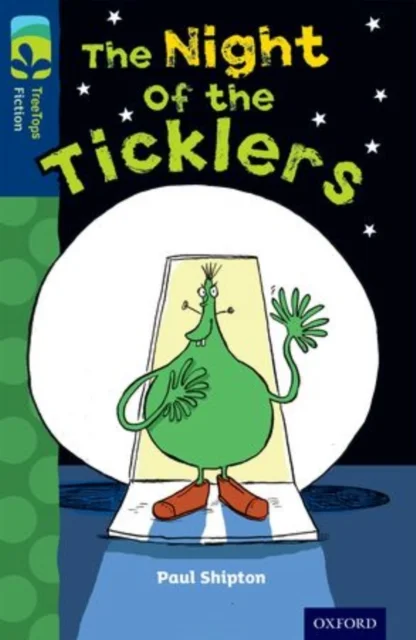 Oxford Reading Tree TreeTops Fiction: Level 14: The Night of the Ticklers