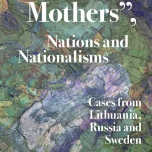 “Good Mothers”, Nations and Nationalisms