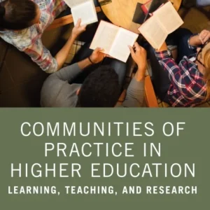 Communities of Practice in Higher Education