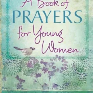 A Book of Prayers for Young Women