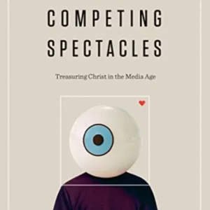 Competing Spectacles Competing Spectacles