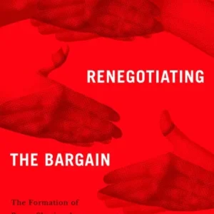 Renegotiating the Bargain