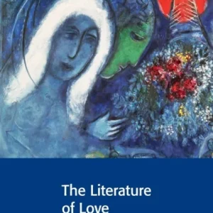 The Literature of Love The Literature of Love