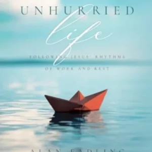 An Unhurried Life