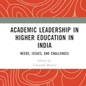Academic Leadership in Higher Education in India
