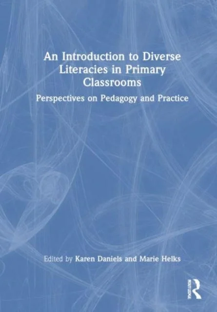 An Introduction to Diverse Literacies in Primary Classrooms - Bilde 2