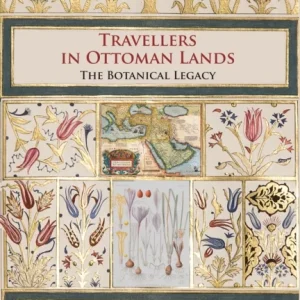 Travellers in Ottoman Lands Travellers in Ottoman Lands