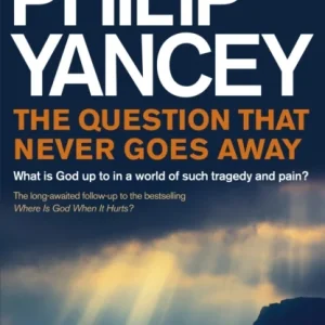 The Question that Never Goes Away The Question that Never Goes Away