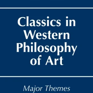 Classics in Western Philosophy of Art