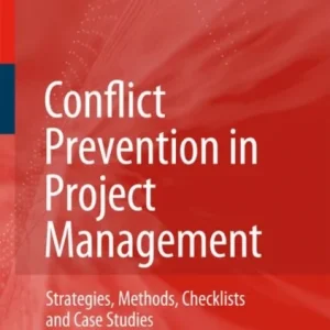 Conflict Prevention in Project Management Conflict Prevention in Project Management
