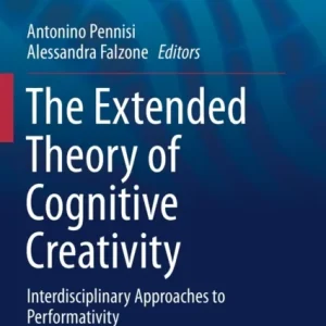 The Extended Theory of Cognitive Creativity
