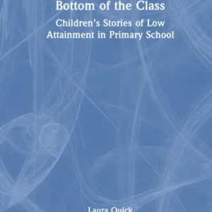 Bottom of the Class Bottom of the Class