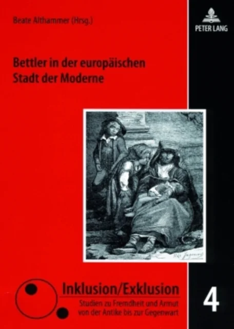Bettler in der europaeischen Stadt der Moderne