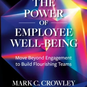 The Power of Employee Well-Being